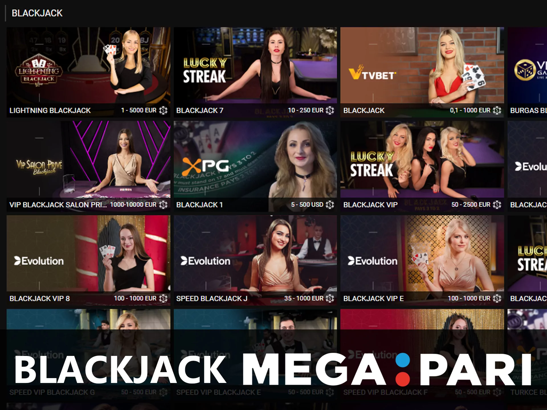 Play popular Blackjack games at Megapari online casino.